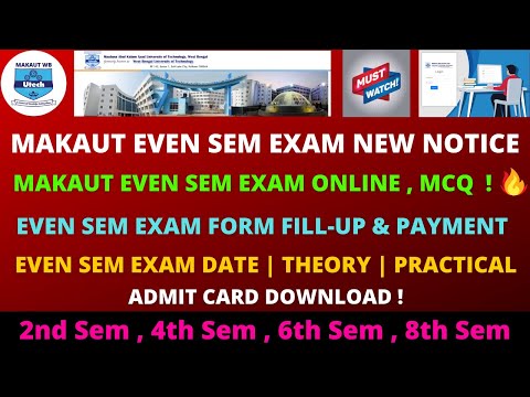 Makaut Even Sem Exam New Important Notice | Makaut Even Sem Exam Online Mcq ? Even Sem Exam Form