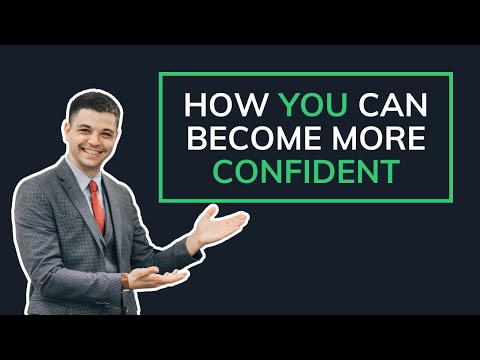 How You Can Become More Confident