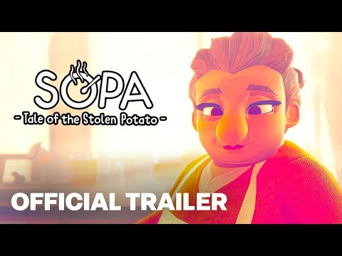 Sopa: Tale of the Stolen Potato - Official Reveal Trailer