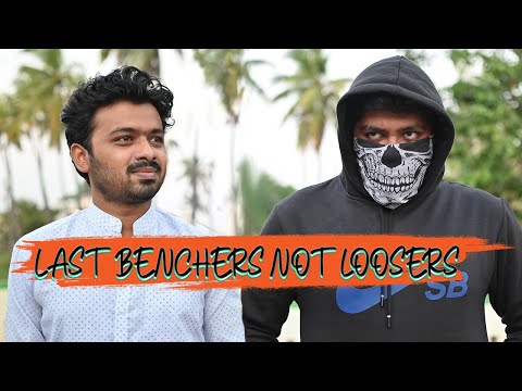 LAST BENCHERS NOT LOOSERS || TELUGU SHORTFILM || LAST BENCH GOT TALENTE