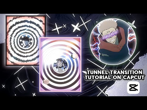 Tunnel Transition Tutorial On Capcut