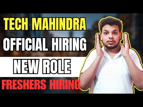 Tech Mahindra New Hiring Announced | OFF Campus Drive For 2025, 2024 Batch Hiring | Fresher Jobs