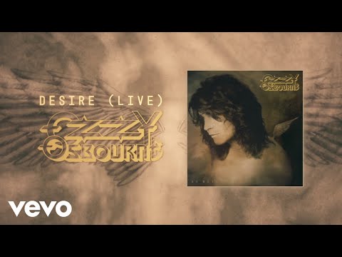 Ozzy Osbourne - Desire (Live - Official Audio)