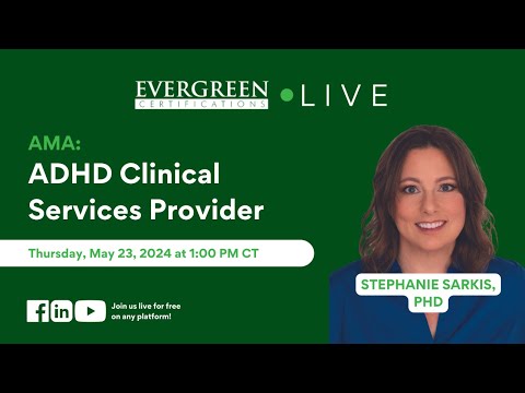 AMA: ADHD Clinical Services Provider (ADHD-CCSP)