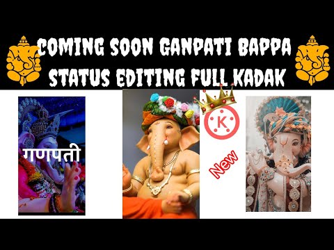 Ganpati bappa status editing kinemaster  | ganpati bappa special status editing kinemaster