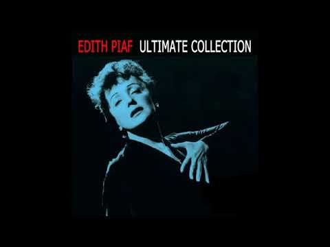 Edith Piaf -  Notre Dame de Paris