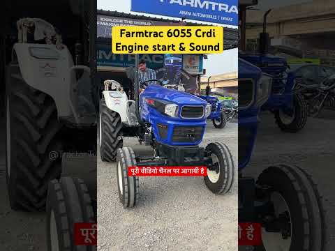 2024 Farmtrac 6055 worldmaxx 3682 cc crdi engine start & sound #tractortv1 #tractortv #farmtrac6055