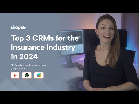 Top 3 Best CRMs For Insurance Agencies In 2024