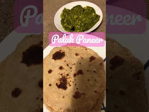 Palak Paneer with Roti #viralshorts #viralreels #viralvideo