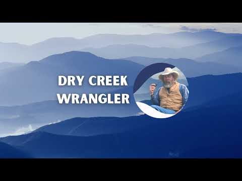 Dry Creek Wrangler School Live Stream