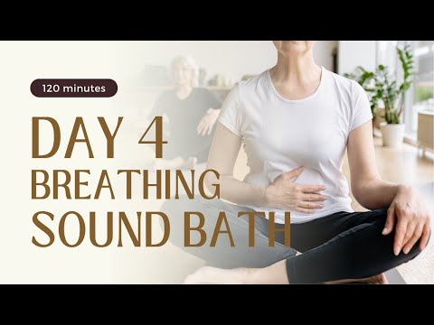 ♫ 第四天乾淨無廣告 ♫ 調節呼吸聲音浴. 身心重新呼吸. 得到解放 Deep Breathing Sound Bath Spiritual Healing