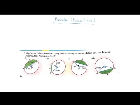 Sukatan Membulat (Part 5) - Pengiraan Parameter (Cara 3 : Petua Sinus) + Latihan