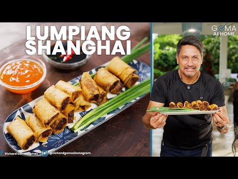 Goma At Home: Lumpiang Shanghai