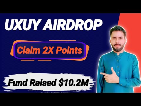 How To Join UXUY Wallet Airdrop || Claim 2X uxuy points