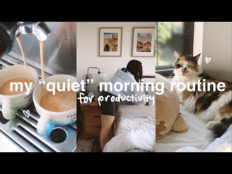 my "quiet" morning routine (+ my rules for a productive day) 2023