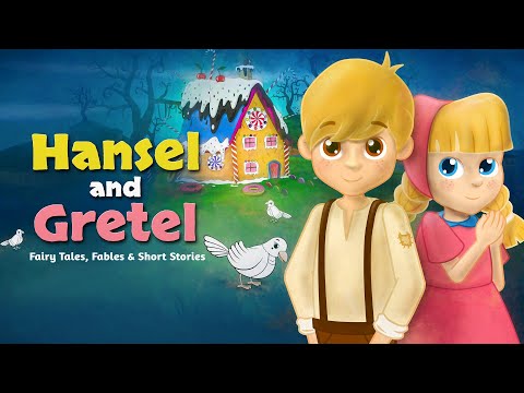 Hansel and Gretel  - Little Red Riding Hood