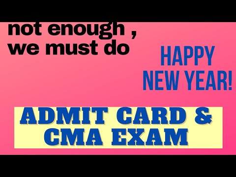 പുതിയ വർഷം മാറ്റങ്ങളുടെതാവട്ടെ❤️ | CMA exam admit card issues