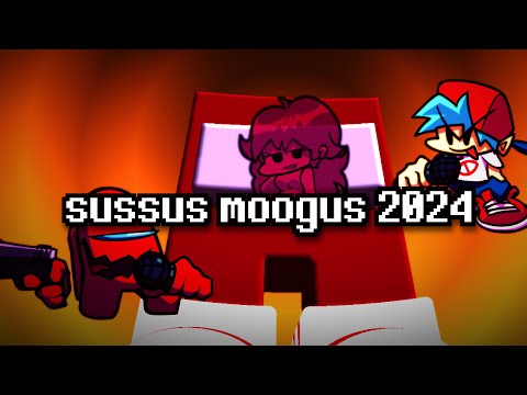 Friday night Funkin VS IMPOSTOR SUSSUS MOOGUS 2024 MIX PLAYABLE VERSION(VS IMPOSTOR REMAKE PLAYABLE)