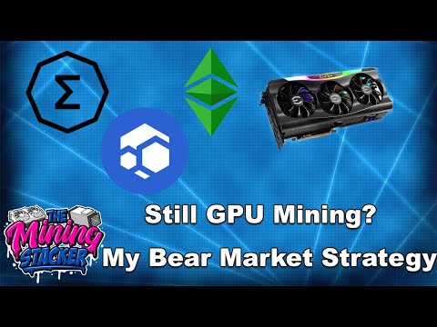 GPU Mining is Dead ... For Now, NOT Forever...My Bear Market Mining Plan #gpumining #cryptomining