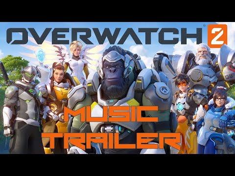 Overwatch 2 - Trailer Music HD