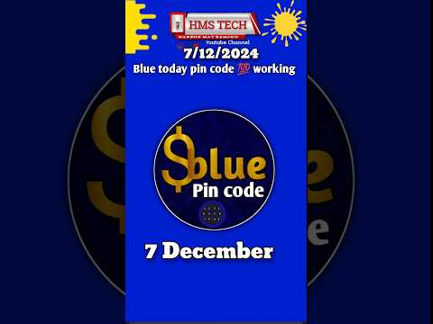 $blue Today Pin code | blue today pin number | #$bluecode #bluepin #todsycode #hmstech