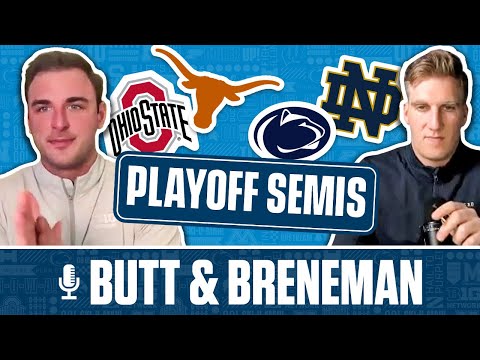 Will Ohio State and Penn State Advance in CFP Semis? | Butt & Breneman