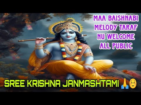 Day-1 Sree Krishna Janmashtami Puja Maa Baishnabi Melody All Staf Ke Taraf Nu Sabke Welcome🙏🙏 #vlogs