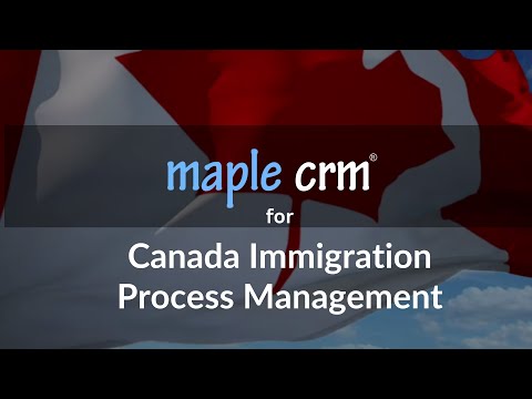 Best Immigration CRM for Canada Visa process management