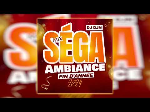 Mix Séga Ambiance (Fin d'année 2024) | DJ DJN