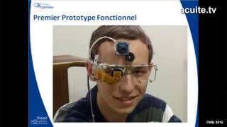 [Vision Innovation 2015] Les lunettes à réalité augmentée contre la DMLA