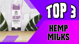 Top 3 Best Organic Hemp Milk on the Market