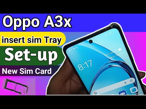 Oppo A3x insert Sim Tray // Setup New sim card