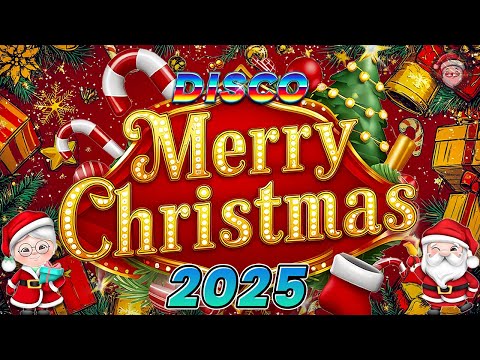 Mashup Christmas Songs Remix 🤟Merry Christmas 2025🎅🏼Best Disco Christmas Medley 2025🎉