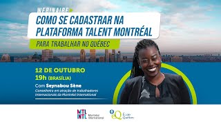 Como se cadastrar na plataforma TALENT MONTRÉAL para trabalhar no Québec