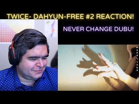 TWICE- Dahyun-Free #2 REACTION!