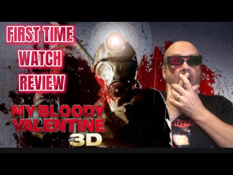 Review. MY BLOODY VALENTINE (2009) First Time Watch.