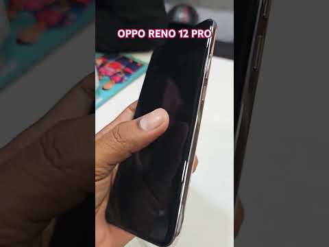 oppo reno 12 pro 5g,oppo reno 12 pro 5g unboxing,oppo reno 12 pro,oppo reno 12 pro #smartphone