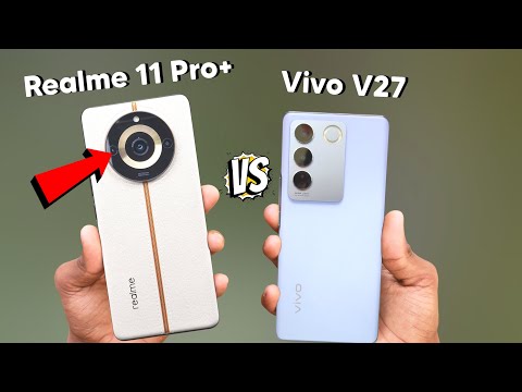 Realme 11 Pro Plus vs Vivo V27 Camera Comparison | Realme 11 Pro Plus Camera Test