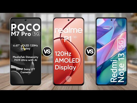 POCO M7 Pro 5G Vs Realme P1 5G Vs Redmi Note 13 5G