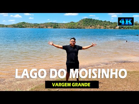 LAGO DO MOISINHO - Vargem Grande