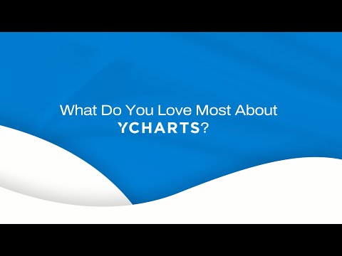 What Do You Love Most About YCharts?