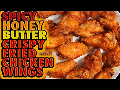 SPICY HONEY BUTTER CRISPY FRIED CHICKEN WINGS -John Legend's Favorite Recipe! (My Review Included)