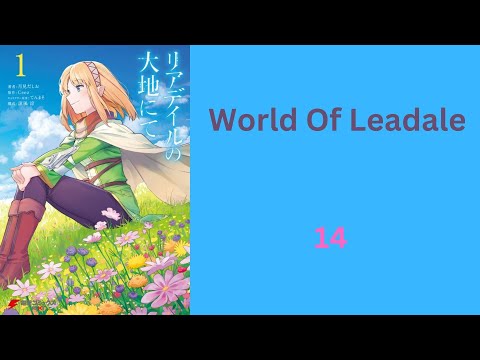 World Of Leadale ep. 14 ( ENG )