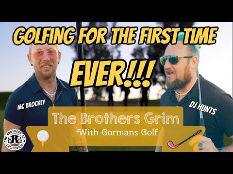 The Brothers Grim go Golfing for the First Time (with "Gormans Golf")