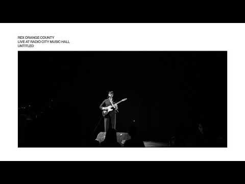 Rex Orange County - Untitled (Live At Radio City Music Hall)