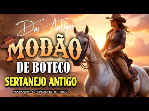 FELIZ ANO NOVO 2025 MODÃO DAS ANTIGAS RAIZ SERTANEJO 🔊 DE BUTECO RECORDAÇÕES ROMÂNTICAS AS MELHORES