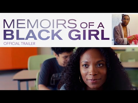 Memoirs of a Black Girl (2021) | Official Trailer HD