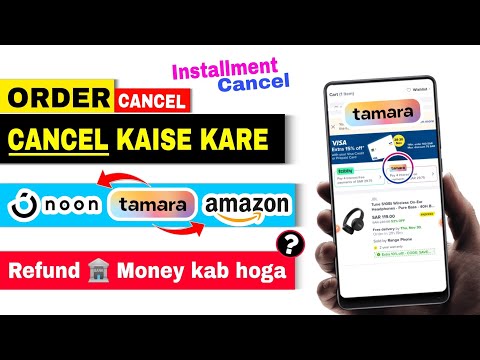 Noon order cancel kaise kare | how to cancel noon installment | tamara installment cancel kaise kare