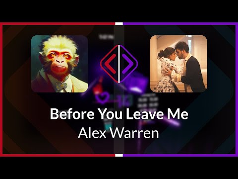 Beat Saber | Cirzzo | Alex Warren - Before You Leave Me [Expert+] FC (SS #1) | SS 98.04%