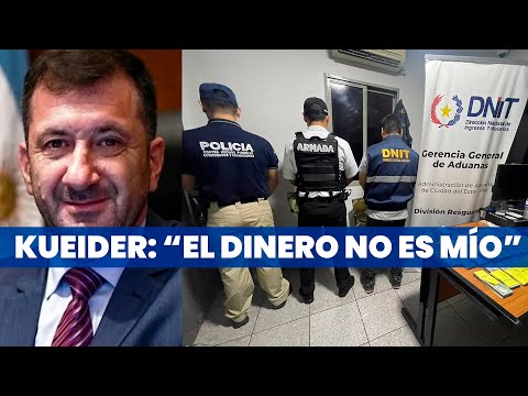 DETUVIERON AL SENADOR EDGARDO KUEIDER: LLEVABA USD 200.000 EN EFECTIVO